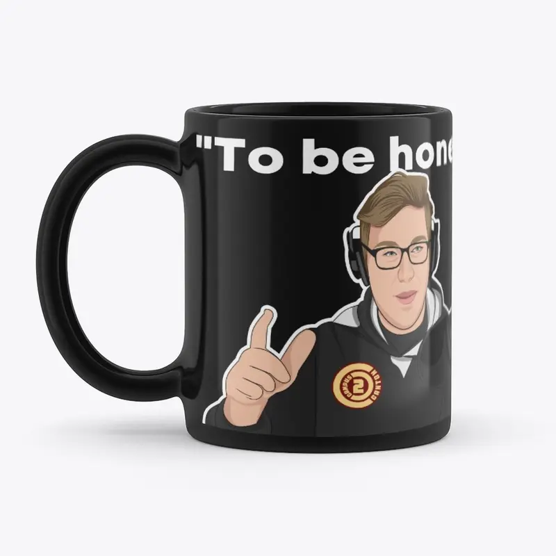 To be Honest mug